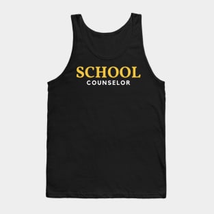 SCHOOL COUNSELOR Tank Top